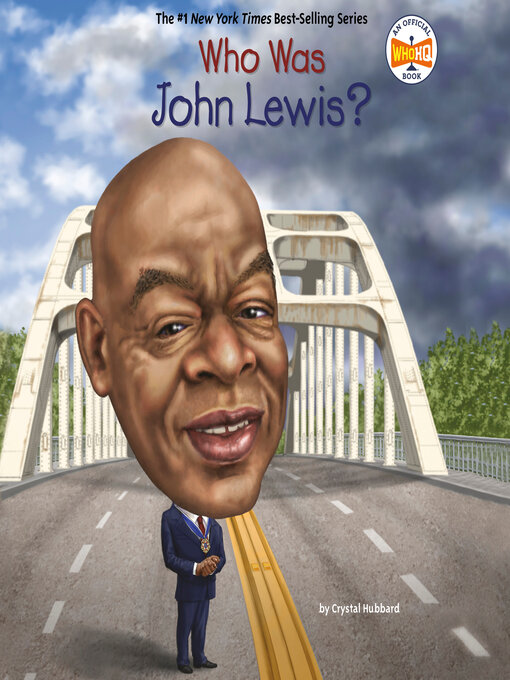 Title details for Who Was John Lewis? by Crystal Hubbard - Available